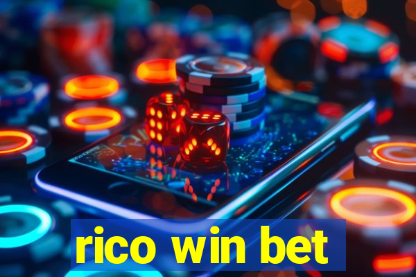 rico win bet